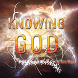Knowing God (Video) Knowing God (Video)