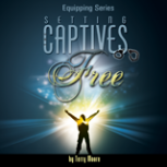 Setting the Captives Free (DVD Series)